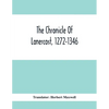 The Chronicle Of Lanercost, 1272-1346 - Paperback