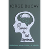 El Camino de Las Lágrimas / The Path of Tears: Reflexiones Sobre El Dolor Y La Pérdida - Paperback