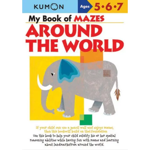 Kumon My Book of Mazes Around the World - Mass Market Paperbound