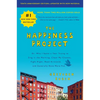 The Happiness Project, Tenth Anniversary Edition: Or, Why I Spent a Year Trying to Sing in the Morning, Clean My Closets, Fight Right, Read Aristotle, - Paperback
