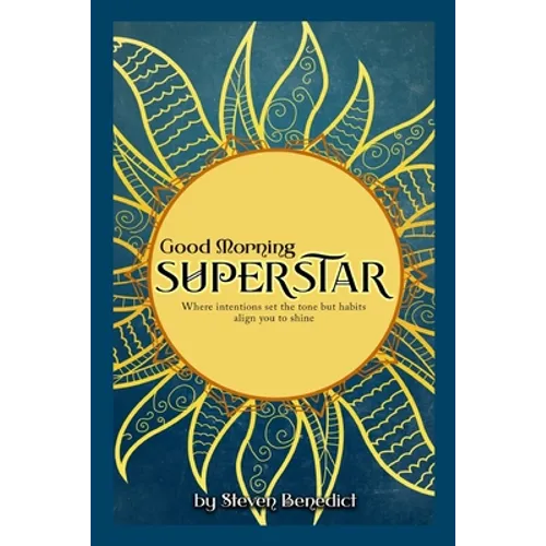 Good Morning Super Star - Paperback