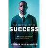 The Mentality of Success: Activate Your Dreams, Unlock Your Potential - Paperback