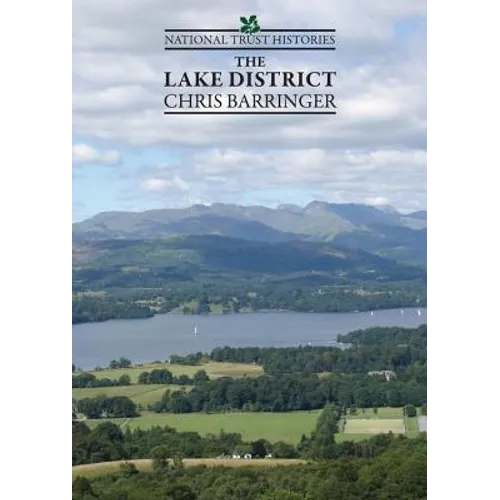 National Trust Histories: The Lake District - Paperback