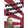 Prisoner Without A Crime - Paperback