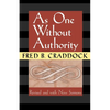 As One Without Authority - Paperback