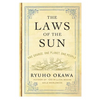 The Laws of the Sun: One Source, One Planet, One People - Paperback