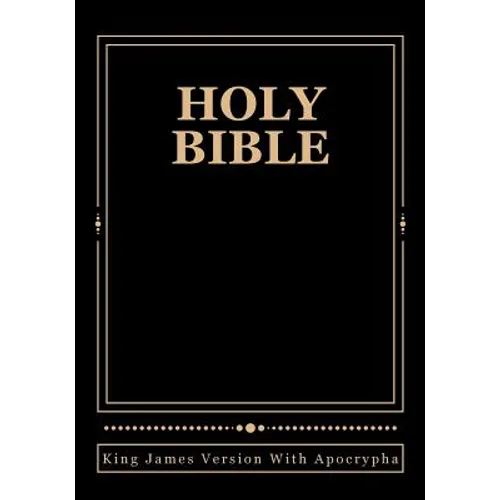Holy Bible: King James Version With Apocrypha - Paperback