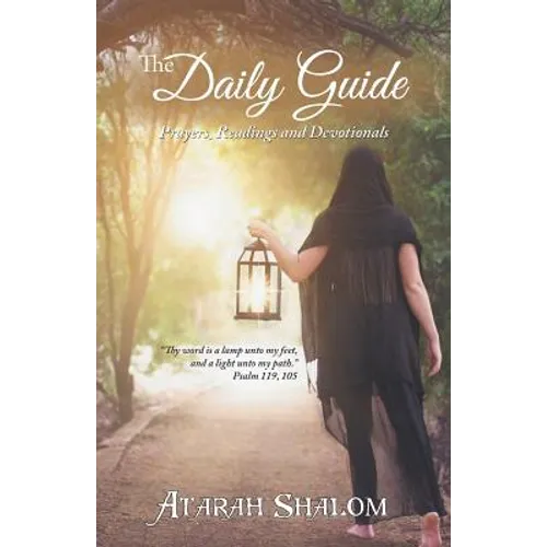 The Daily Guide: Prayers, Readings and Devotionals - Paperback