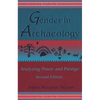 Gender in Archaeology: Analyzing Power and Prestige - Paperback