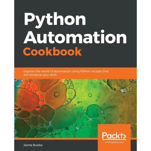 Python Automation Cookbook - Paperback