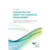 Evaluating the Impact of Leadership Development 2E - Paperback