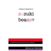 Whatever Happened to Suzuki Beane? - Paperback