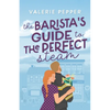 The Barista's Guide to The Perfect Steam - Paperback