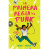 La Primera Regla del Punk / The First Rule of Punk - Paperback
