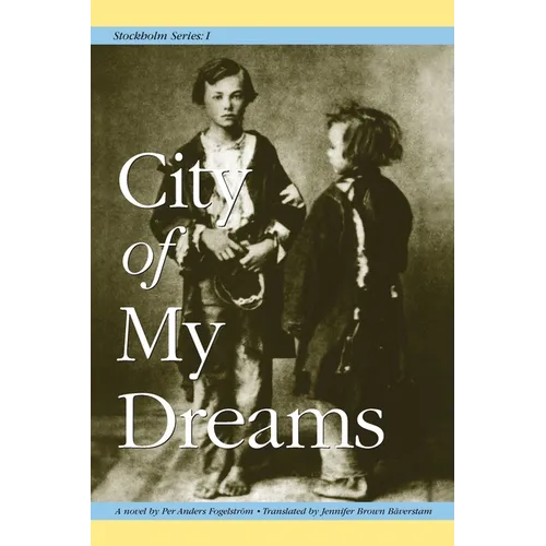 Stockholm Series I: City of My Dreams - Paperback