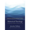Historical Theology: Continuity and Change in Christian Doctrine - Paperback
