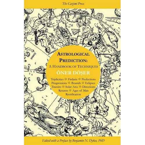 Astrological Prediction: A Handbook of Techniques - Paperback