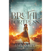 Brutal Fortress - Paperback