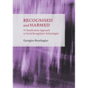 Recognised and Harmed: A Classification Approach to Facial Recognition Technologies - Hardcover