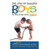 The Joys of Raising Boys: The Good, the Bad, and the Hilarious - Hardcover
