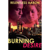 Burning Desire - Paperback