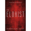 The Elohist: A Seventh-Century Theological Tradition - Hardcover