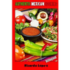 Authentic Mexican Cooking - Paperback