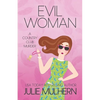 Evil Woman - Paperback