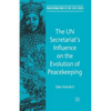 The Un Secretariat's Influence on the Evolution of Peacekeeping - Paperback