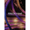 Ethics for A-Level - Paperback