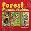 Forest Mamas & Babies - Board Book