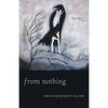 From Nothing: Poems - Paperback
