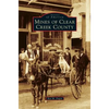 Mines of Clear Creek County - Hardcover