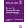 Contours of European Adventism: Issues in the History of the Denomination on the Old Continent - Paperback