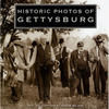 Historic Photos of Gettysburg - Hardcover