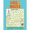 Kids vs. Mazes: Mazes For Kids - Paperback