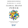 Global Brand Power: Leveraging Branding for Long-Term Growth - Paperback