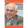 The Evolution of LDS Temple Worship: Dr Richard Bennett - Complete Interview - Paperback