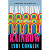 Rainbow Rainbow: Stories - Paperback