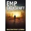 EMP Backdraft (Dark New World, Book 4) - An EMP Survival Story - Paperback