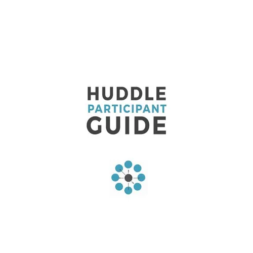 Huddle Participant Guide, 2nd Edition - Paperback