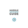 Huddle Participant Guide, 2nd Edition - Paperback
