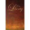 On Liberty - Hardcover