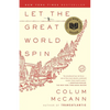 Let the Great World Spin - Paperback
