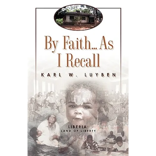 By Faith...as I Recall - Paperback