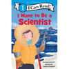 I Want to Be a Scientist: A My Community I Can Read - Paperback