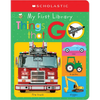 My First Things That Go: Scholastic Early Learners (My First Learning Library) - Board Book