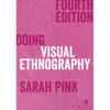 Doing Visual Ethnography - Paperback