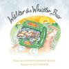 Walter the Whistler Bear - Paperback