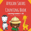 African Safari Counting Book: Learning Numbers 1-20 - Paperback